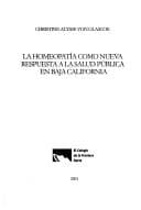Portada de La homeopatía como nueva respuesta a la salud pública en Baja California