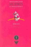Portada de Trilogia Poetica De Las Mujeres En Hispanoamerica, Rebeldes / Poetic Trilogy Of Women In Hispaniamerica, Rebels