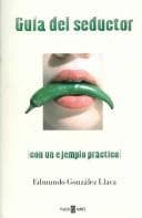 Portada de Guia del seductor / The Seducer's Guide