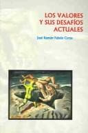 Portada de Los Valores Y Sus Desafios Actuales