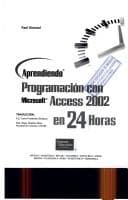 Portada de Aprendiendo Programacion Con Microsoft Access 2002 En 24 Horas
