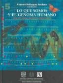 Portada de Lo Que Somos Y El Genoma Humano