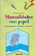 Portada de Manualidades Con Papel / Paper Arts and Crafts
