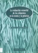 Portada de Evaluacion Sensorial de Los Alimentos En La Teoria