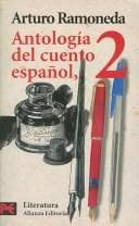 Portada de Antologia del cuento español/ Anthology of the Spanish Story