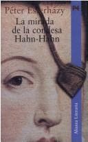 Portada de La Mirada de La Condesa Hahn-Hahn