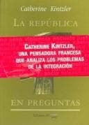 Portada de La Republica En Preguntas / The Republic in Questions (Razon Politica/Educaion / Political Reason/Education)