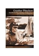 Portada de Gunther Pluschow: A life full of dreams, adventures and challenges for an impossible love