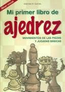 Portada de Mi Primer Libro De Ajedrez