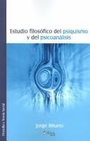 Portada de Estudio filosofico del psiquismo y del psicoanalisis