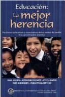 Portada de Educacion: La Mejor Herencia