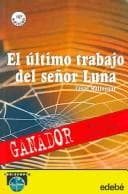 Portada de El ultimo trabajo del senor Luna / The Last Job of Mr. Luna (Periscopio / Periscope)