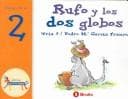 Portada de Rufo y los Dos Globos / Rufo and the Two Balloons (Eel Zoo De Los Numeros / the Zoo of Numbers)