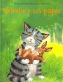 Portada de Valentin Y Sus Papas/ Valentin and His Parents