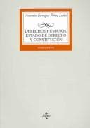 Portada de Derechos humanos, estado de derecho y constitucion / Human Rights, State Right and Constitution (Derecho / Rights)