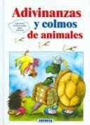 Portada de Adivinanzas Y Colmos De Animales