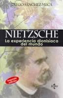 Portada de Nietzsche. la experiencia dionisiaca del mundo