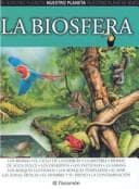 Portada de La Biosfera/the Biosphere (Nuestro Planeta)