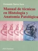 Portada de Manual de Tecnicas En Histologia y Anatomia Patologica
