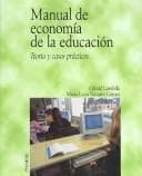 Portada de Manual De Economia De La Educacion/ Manual of Education Economy