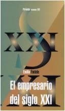 Portada de El Empresario Del Siglo Xxi (Economia Xxi)