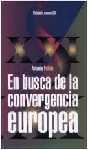 Portada de En Busca De La Convergencia Europea (Economia Xxi)