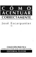 Portada de Como Acentuar Correctamente