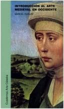 Portada de Introduccion Al Arte Medieval En Occidente (Cuadernos Arte Catedra)