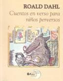 Portada de Cuentos En Verso Para Ninos Perversos (Poetry, Riddles, Rhymes and Songs)