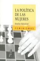 Portada de La Politica De Las Mujeres/ The Politics of Women (Feminismos / Feminism)
