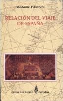 Portada de Relacion Del Viaje De España (Como Nos Vieron)