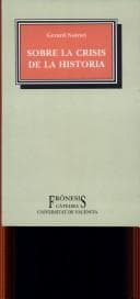 Portada de Sobre La Crisis de La Historia