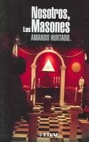 Portada de Nosotros, Los Masones / We, The Freemasons (Mundo Magico Y Heterodoxo)