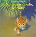 Portada de No Tengas Miedo, Michifu! (Primeros Lectores)
