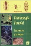 Portada de Entomologia Forestal - Los Insectos y El Bosque