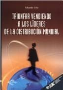 Portada de Triunfar Vendiendo a Lideres de La Distribucion Mu