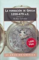 Portada de La Formacion de Grecia 1200-479 A.C