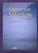 Portada de Sigue tus sueños (El jardin interior)