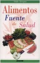 Portada de Alimentos Fuente De Salud (Todo Terapia Series)