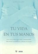 Portada de Tu Vida En Tus Manos (Integral (Barcelona, Spain).)