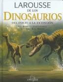 Portada de Larousse de los Dinosaurios/ Larousse of the Dinosaurs