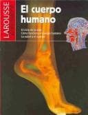 Portada de El Cuerpo Humano/ The Human Body (Larousse Descubre / Larousse Discover)