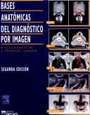 Portada de Bases Anatomicas del Diagnostico por Imagen