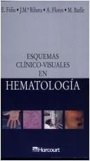 Portada de Esquemas Clinico-Visuales en Hematologia