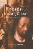 Portada de Jesus No Dijo Eso / Misquoting Jesus