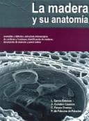 Portada de La Madera y Su Anatomia