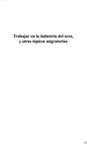 Portada de Trabajar En La Industria del Sexo, y Otros Topicos Migratorios