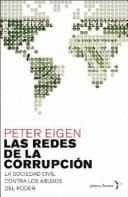 Portada de Las Redes de La Corrupcisn. La Lucha de Transparency International, Un Movimiento Mundial