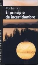 Portada de Principio de Incertidumbre, El