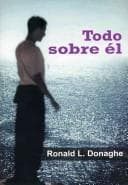 Portada de Todo Sobre El/ Everything About Him